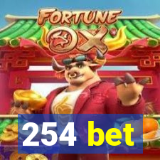 254 bet